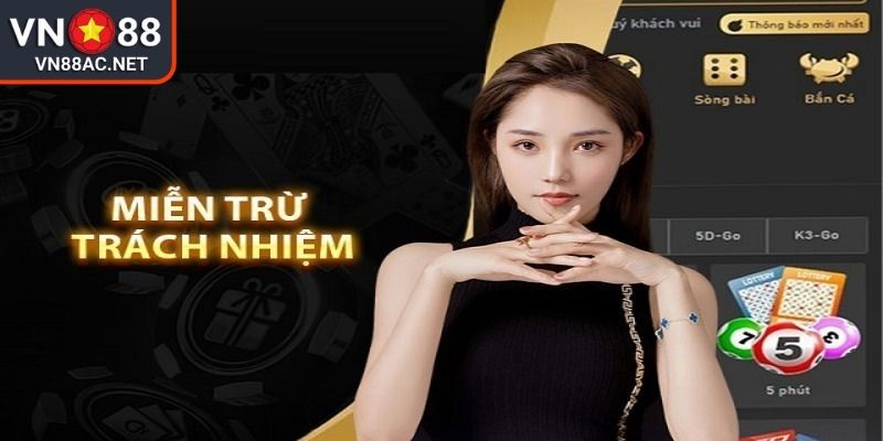 Miễn Trừ Trách Nhiệm 3 Miễn trừ trách nhiệm VN88 liên quan đến bên thứ ba