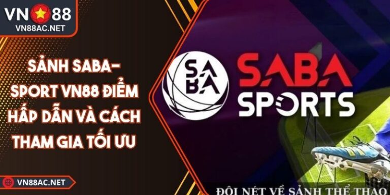Sảnh Saba-Sport VN88